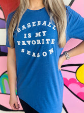 Baseball is My Favorite Season Tee (Blue)
