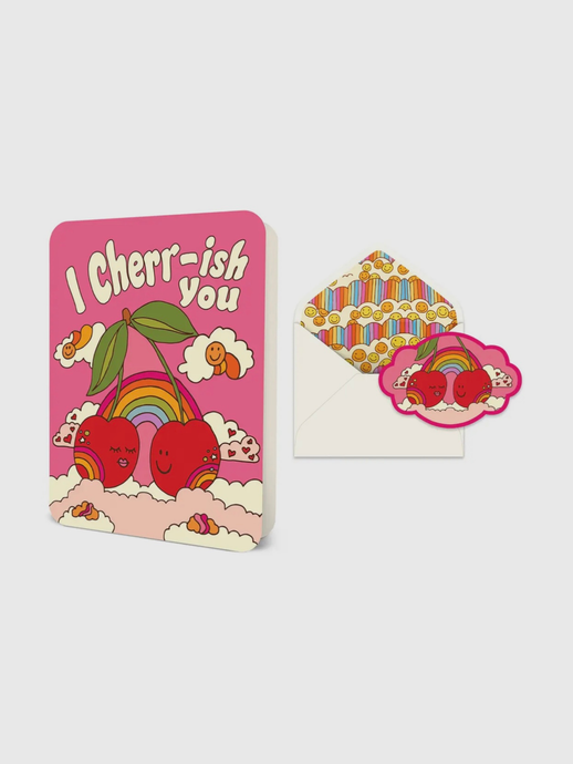 I Cherr-ish You Card