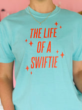 The Life of a Swiftie T-Shirt