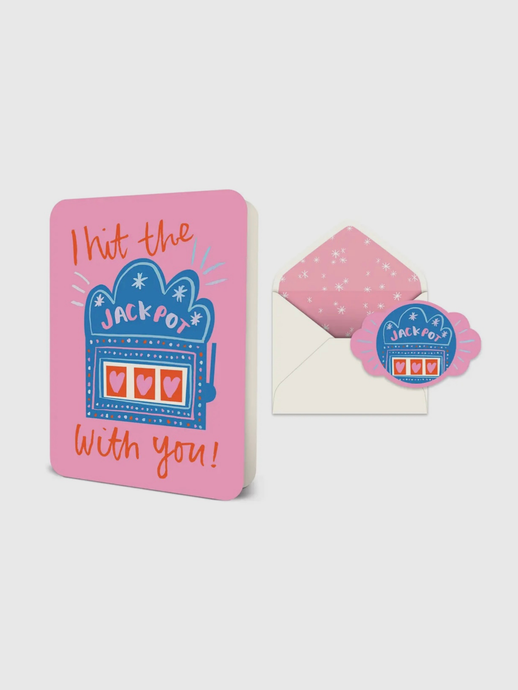 I Hit the Jackpot With You Card