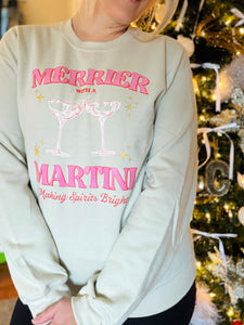 Merrier with a Martini Sweatshirt