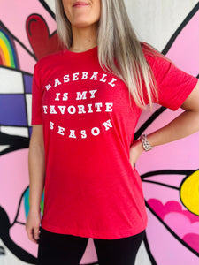Baseball is My Favorite Season Tee (Red)
