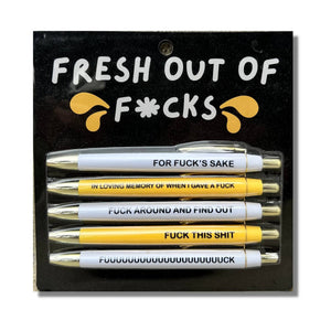 Fresh Out Of F*ucks Pen Set